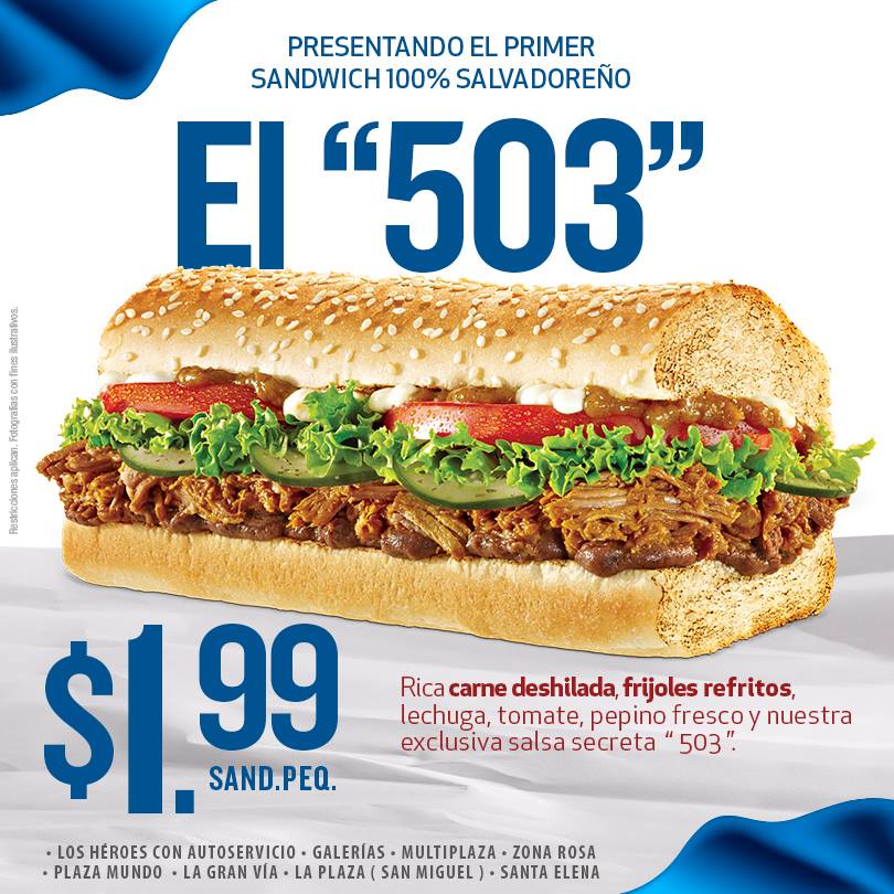 Quiznos El salvador presenta EL 503 sandwich salvadoreño